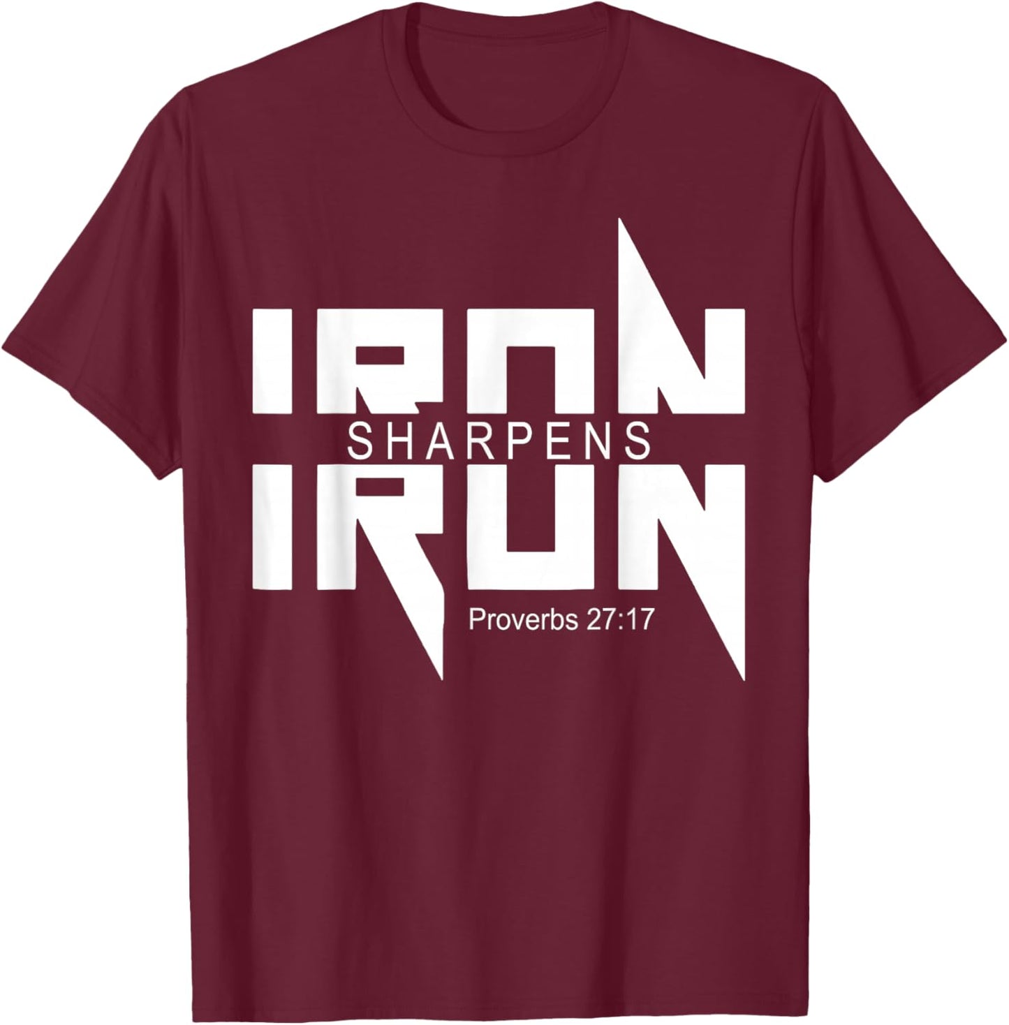 Iron Sharpens Iron Bible Jesus Faith Religious Christian T-Shirt - T-Shirt | Maroon