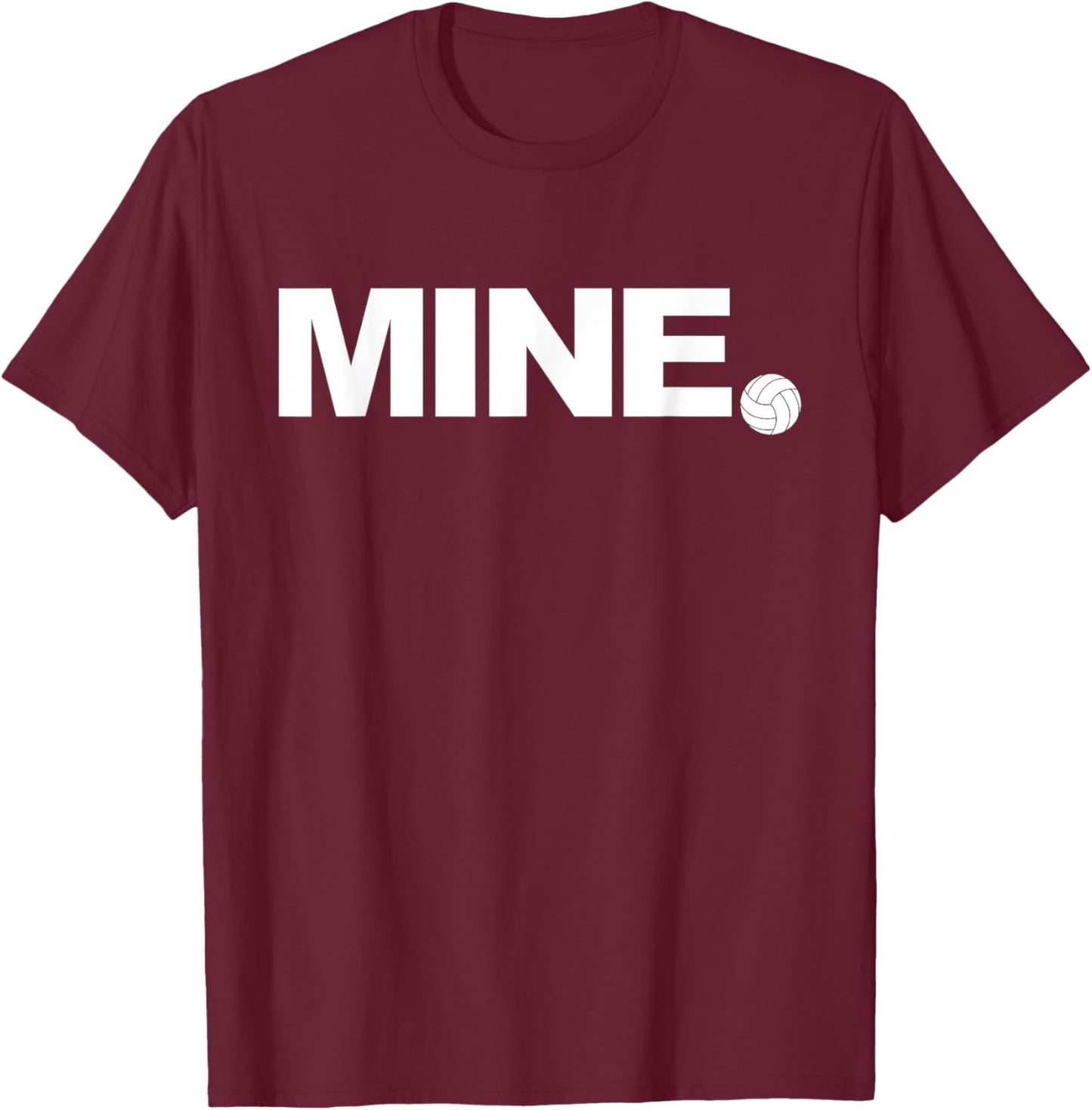 Volleyball Mine T-Shirt - T-Shirt | Maroon