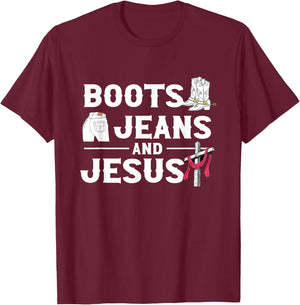 Boots Jeans And Jesus | Western Wild West | Cowgirl Cowboy T-Shirt - T-Shirt | Maroon