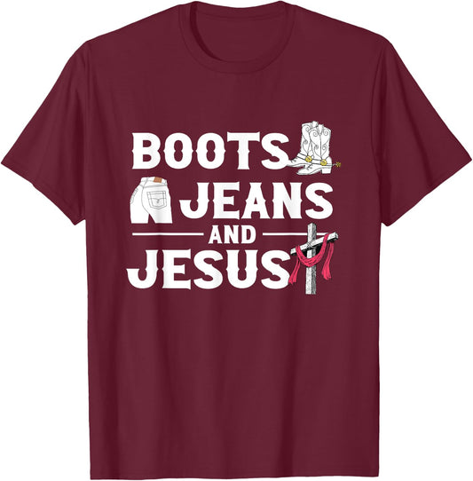 Boots Jeans And Jesus | Western Wild West | Cowgirl Cowboy T-Shirt - T-Shirt | Maroon