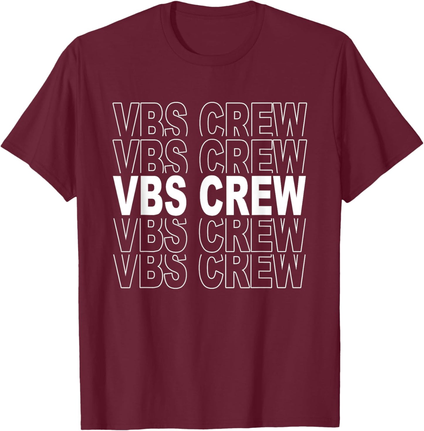 VBS Crew 2025 Vacation Bible School Summer Camp T-Shirt - T-Shirt | Maroon