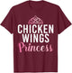 Chicken Wings Princess T-Shirt - T-Shirt | Maroon