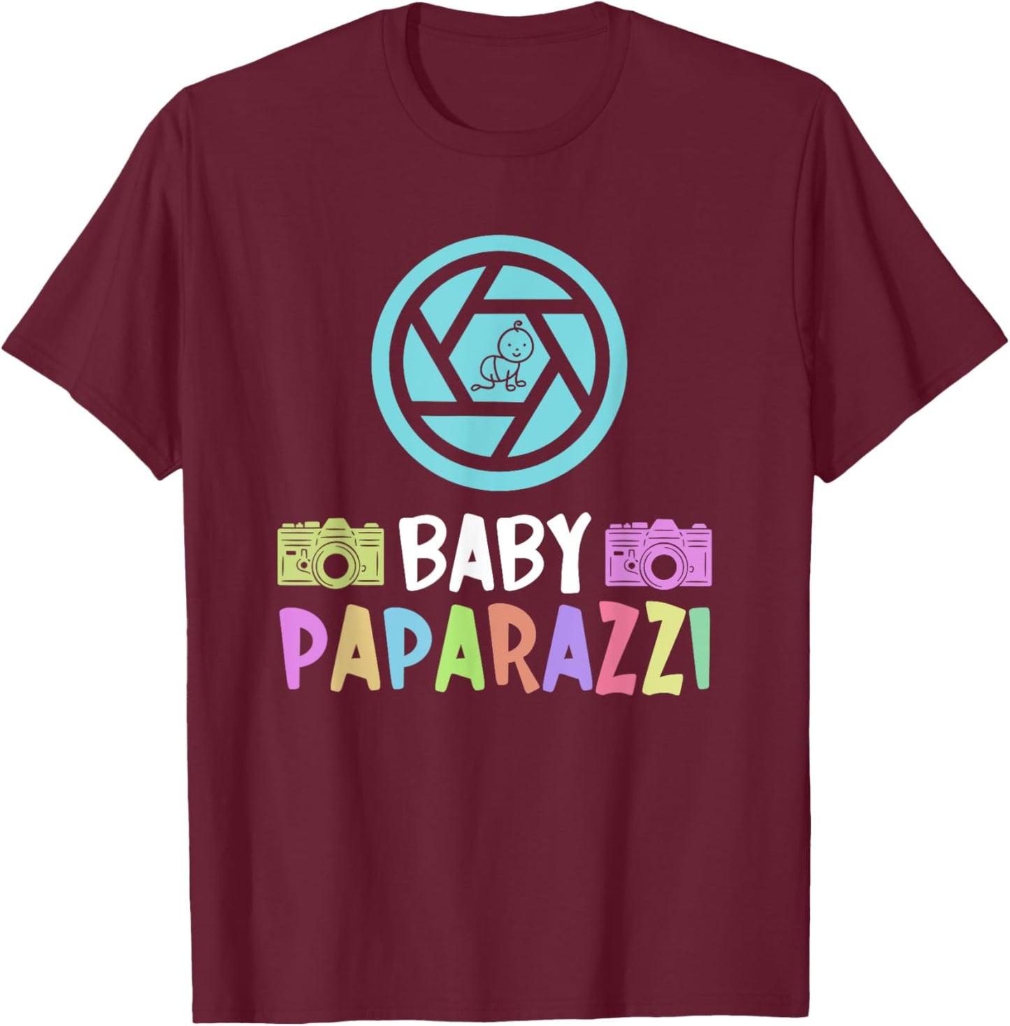 Baby Paparazzi - Newborn Photographer Photographer T-Shirt - T-Shirt | Maroon