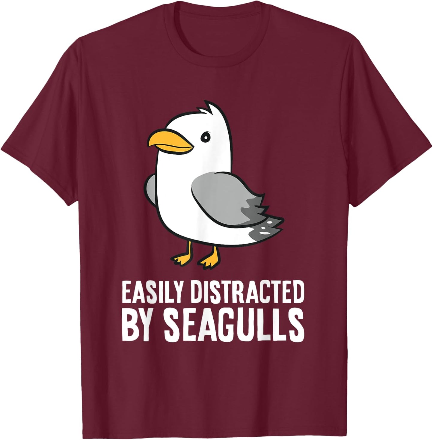 Easily Distracted By Seagulls T-Shirt - T-Shirt | Maroon