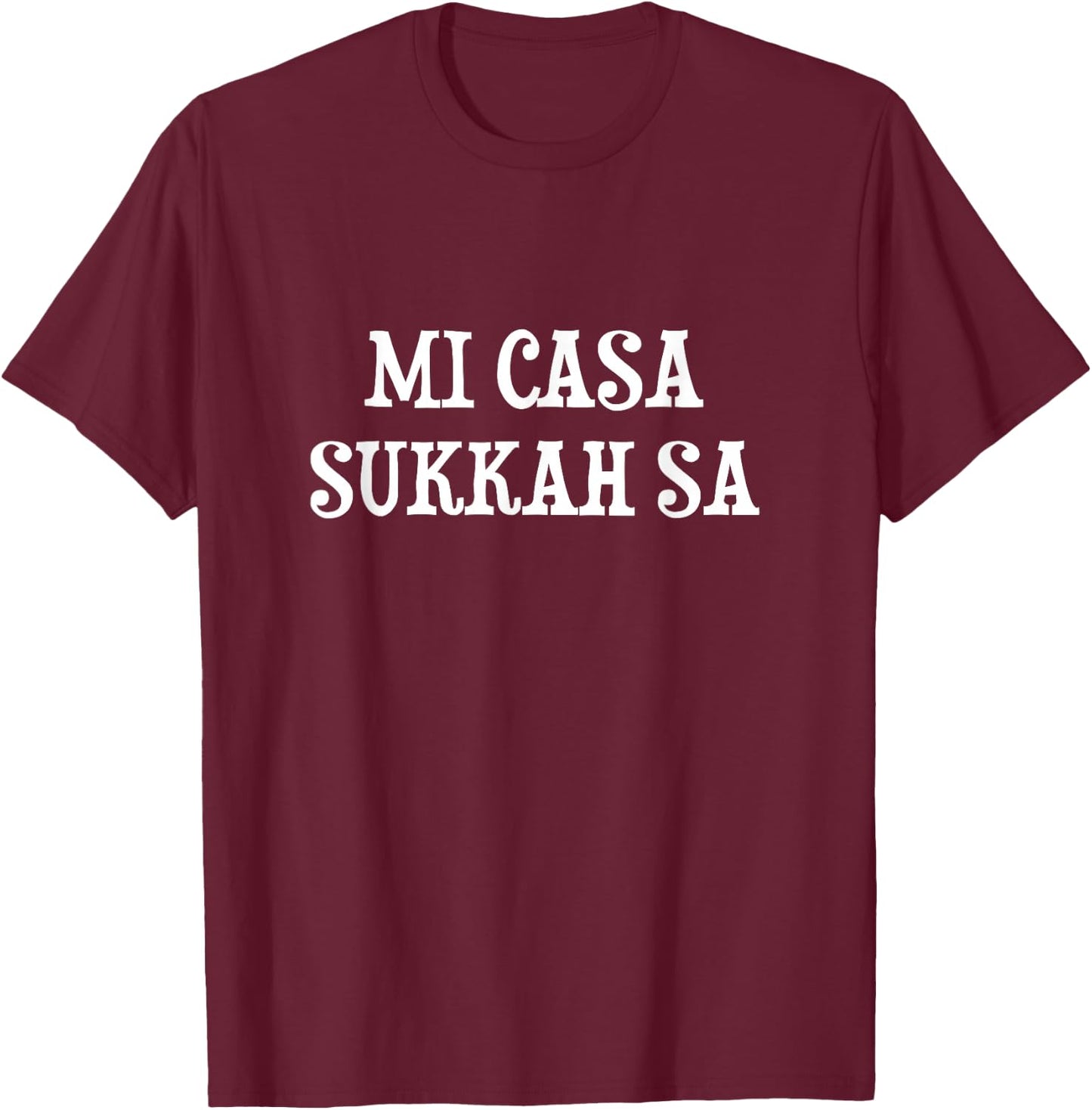 Mi Casa Sukkah sa Sukkot Jewish Ushpizin Guests Lulav Etrog T-Shirt - T-Shirt | Maroon