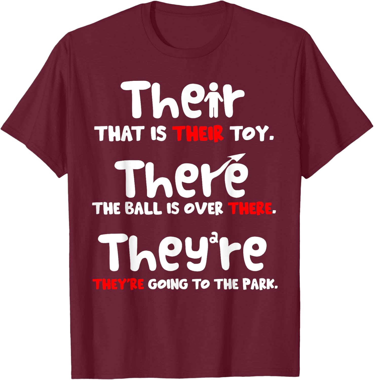 Their There and They're English Teacher Grammar example T-Shirt - T-Shirt | Maroon