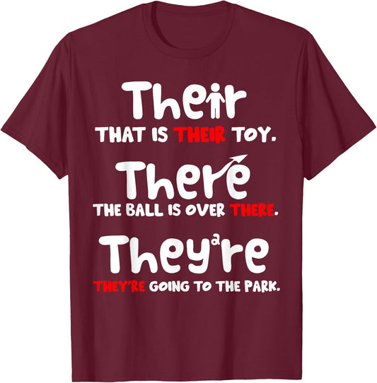 Their There and They're English Teacher Grammar example T-Shirt - T-Shirt | Maroon