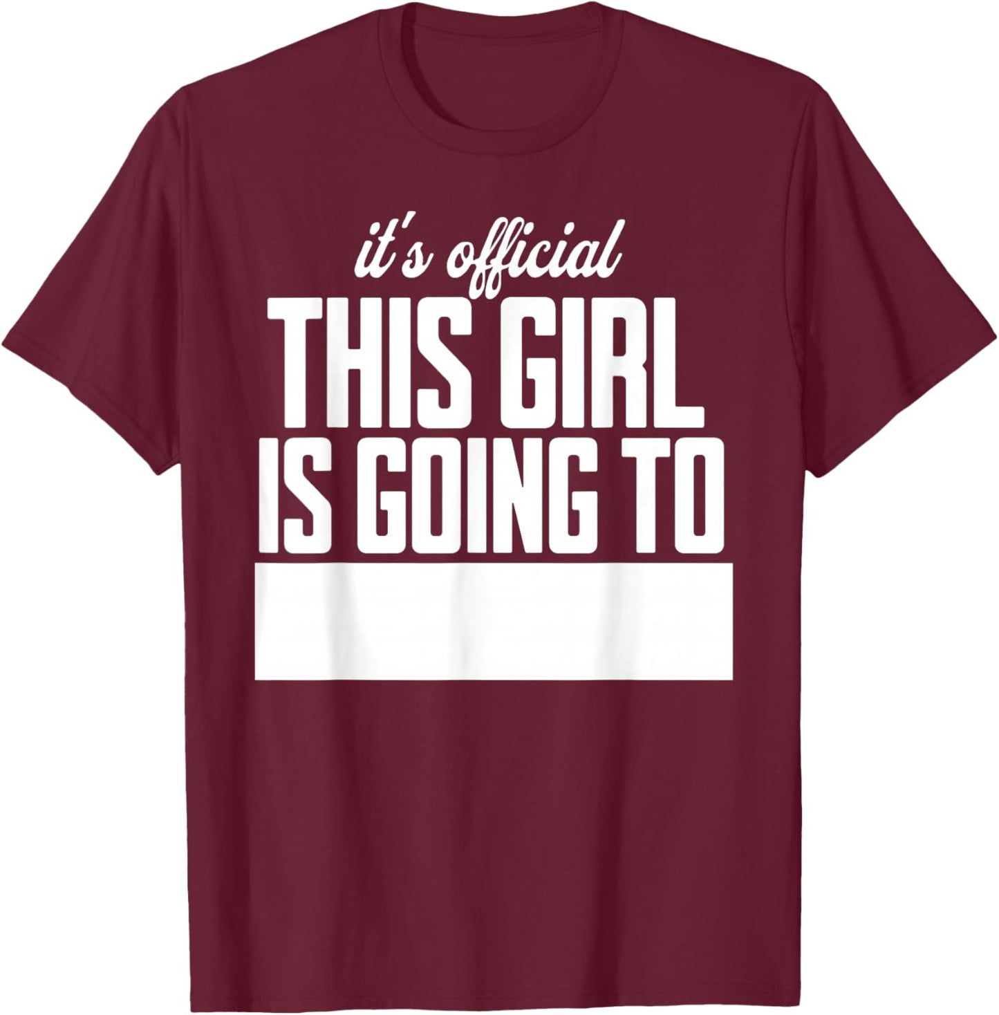 College Decision Day College Reveal Party Acceptance Student T-Shirt - T-Shirt | Maroon