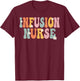 Infusion Nurse Week Groovy Appreciation Day Work T-Shirt - T-Shirt | Maroon