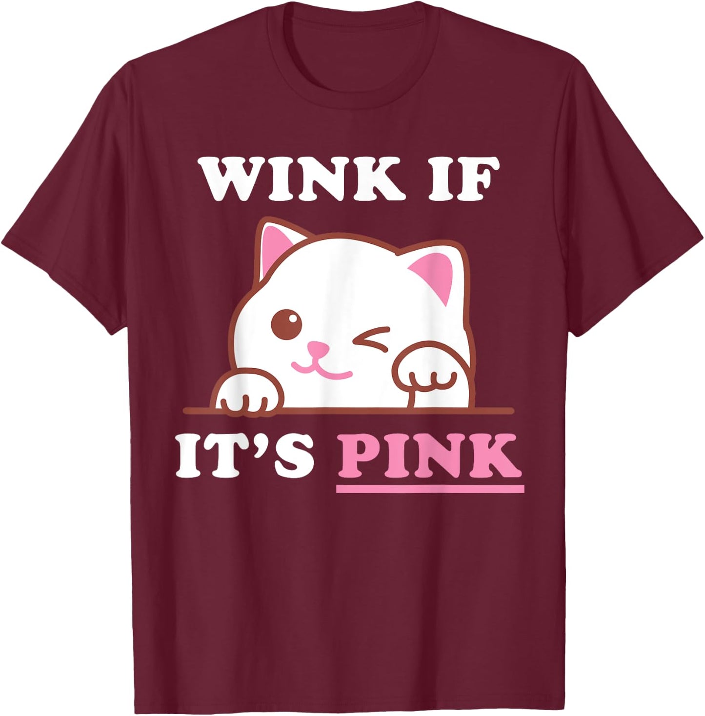 Funny Adult Humor Cute Cat Cool Pink Shocker Dirty Sex Quote T-Shirt - T-Shirt | Maroon
