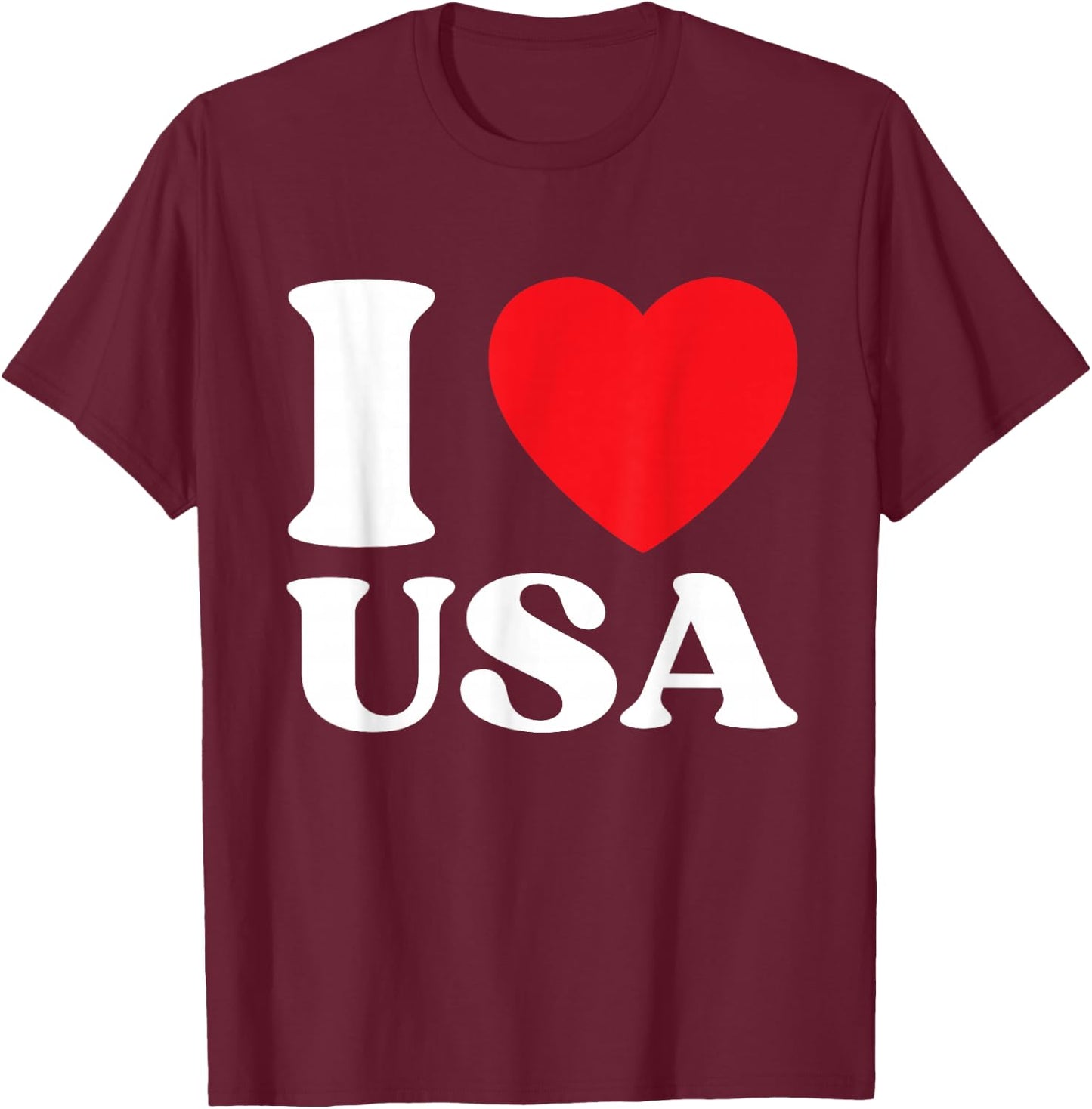 I Heart USA I Love USA Red Heart USA Lovers Patriotic T-Shirt - T-Shirt | Maroon
