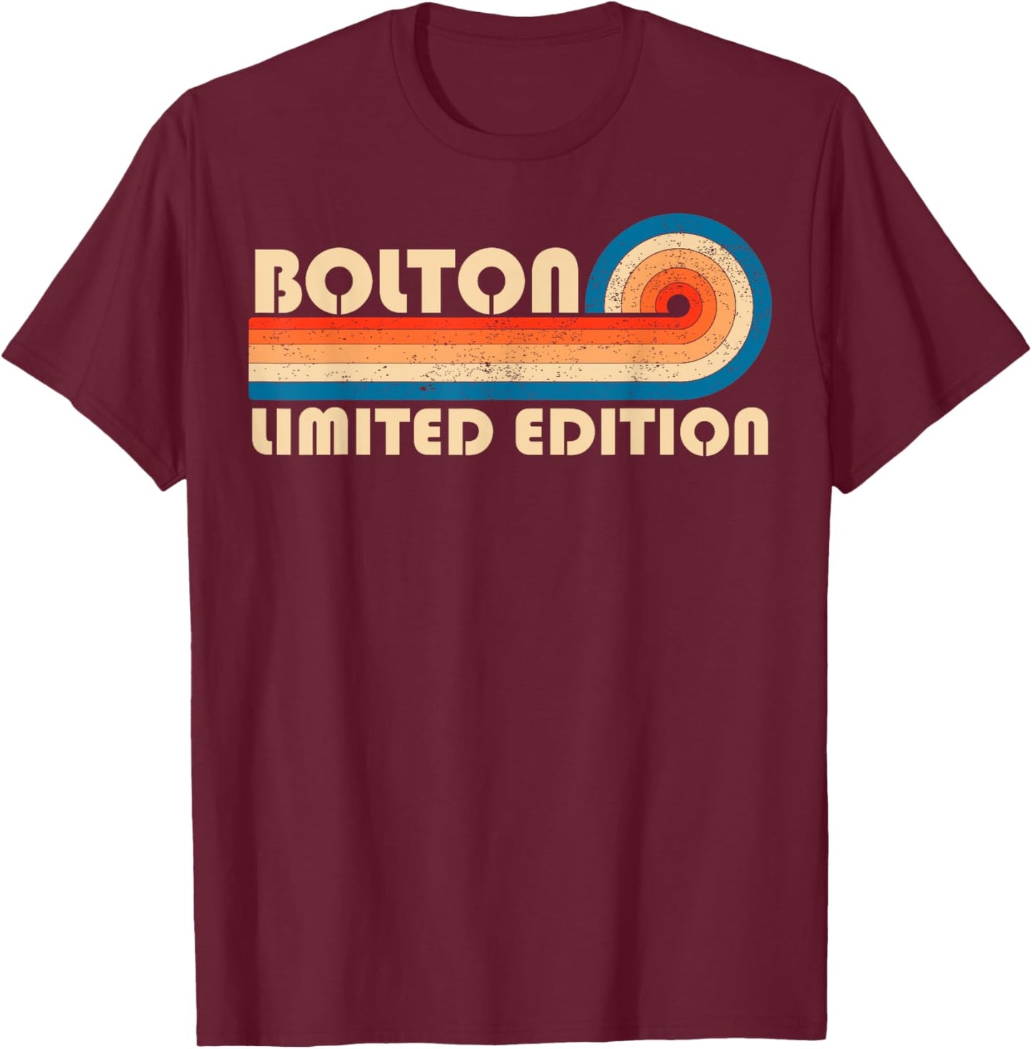 BOLTON Surname Retro Vintage 80s 90s Birthday Reunion T-Shirt - T-Shirt | Maroon
