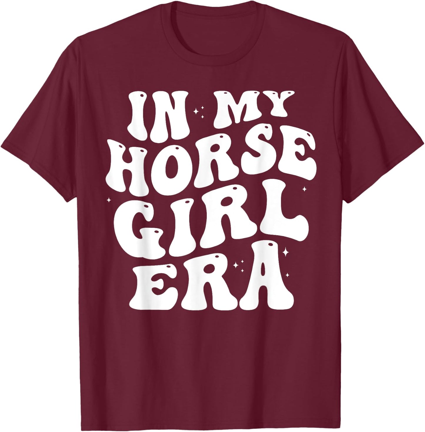 In my horse girl era Equestrian Horseback Riding girls retro T-Shirt - T-Shirt | Maroon