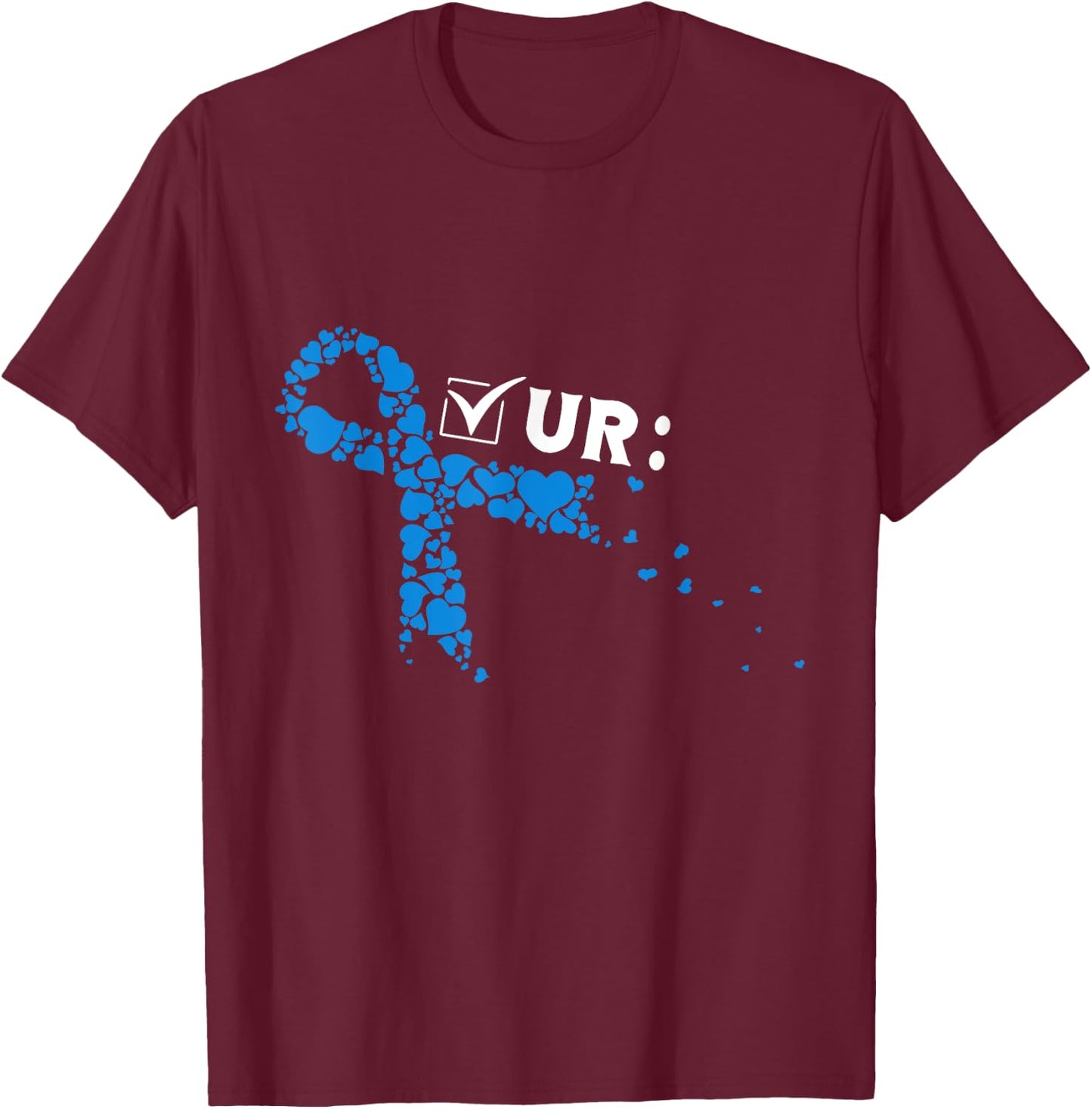 Check Your Colon Colonoscopies Colon Cancer Awareness T-Shirt - T-Shirt | Maroon