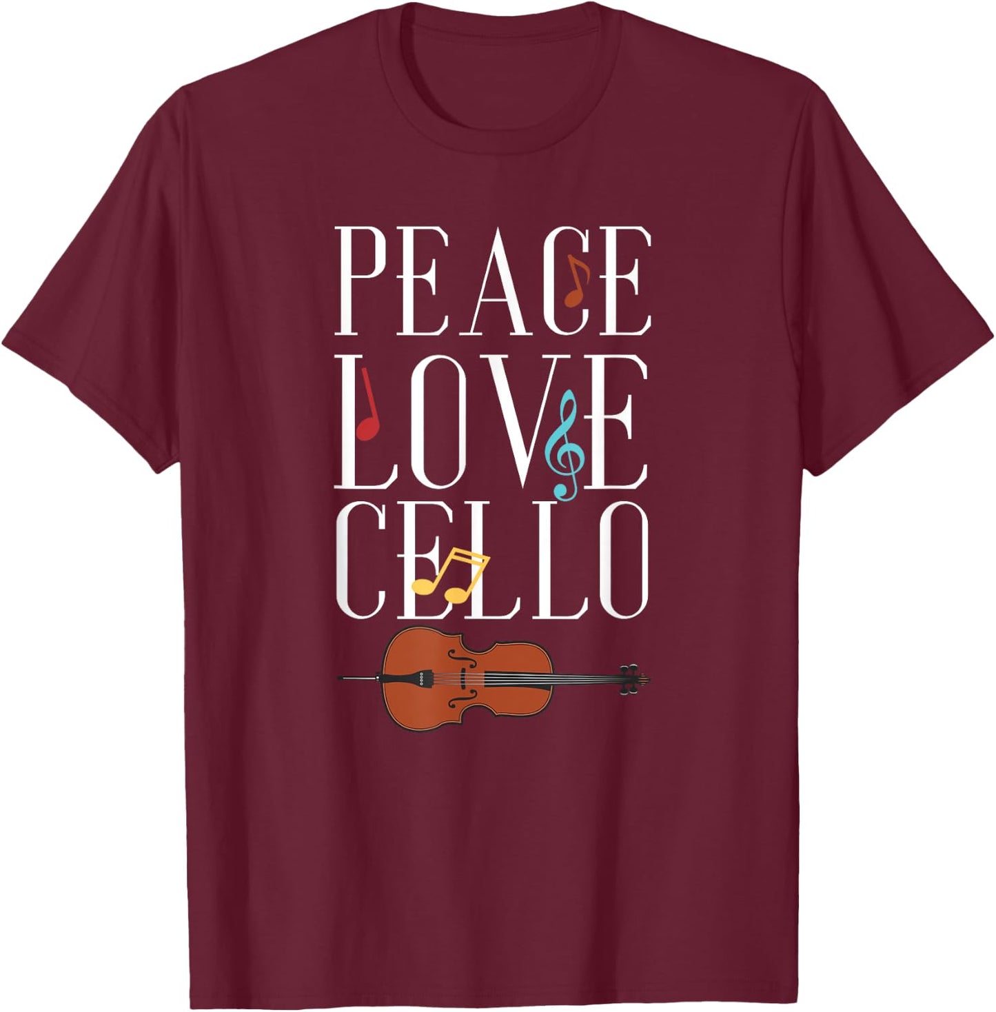 Peace Love Cello | Classical Music | Musician Cellist T-Shirt - T-Shirt | Maroon