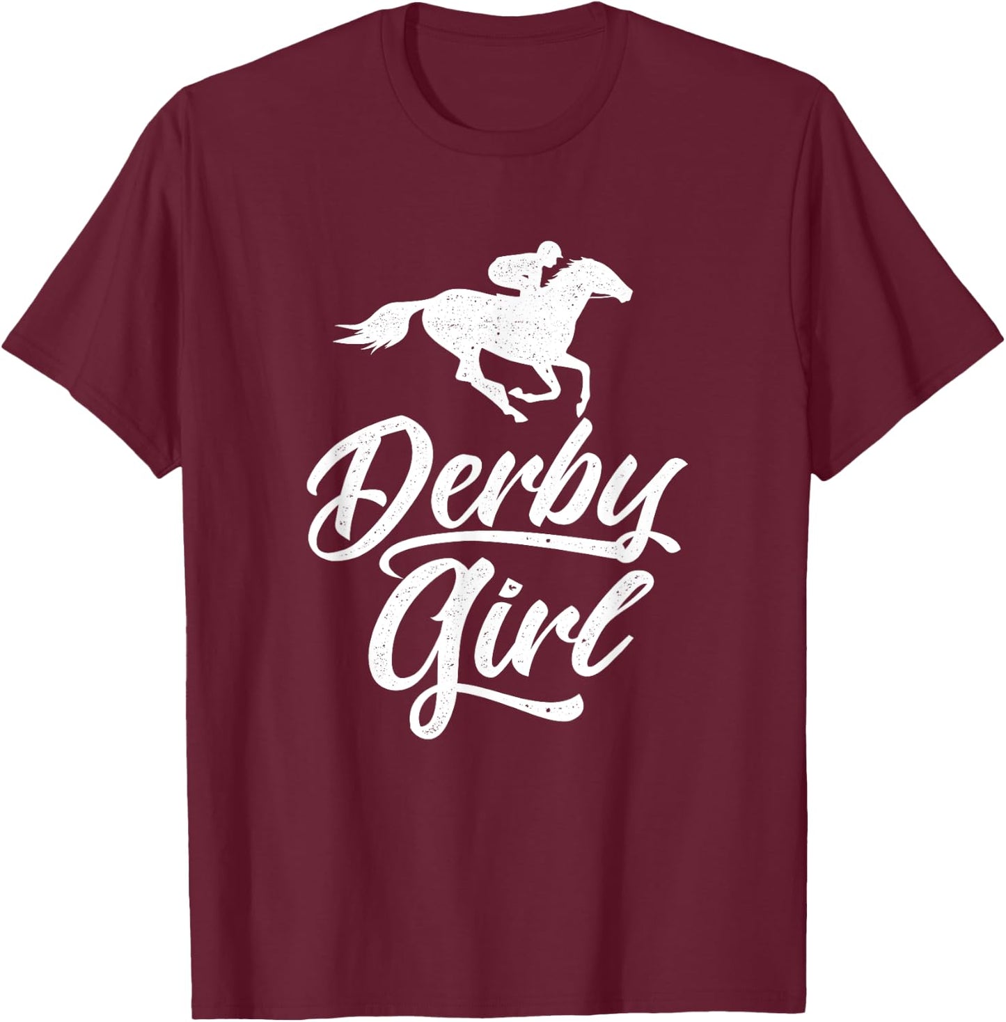 Funny Derby Day, Derby Girl, Kentucky horse racing, women T-Shirt - T-Shirt | Maroon