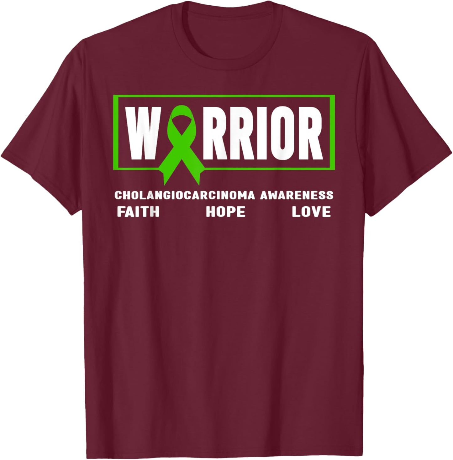 Cholangiocarcinoma Awareness - Cholangiocarcinoma Warrior T-Shirt - T-Shirt | Maroon