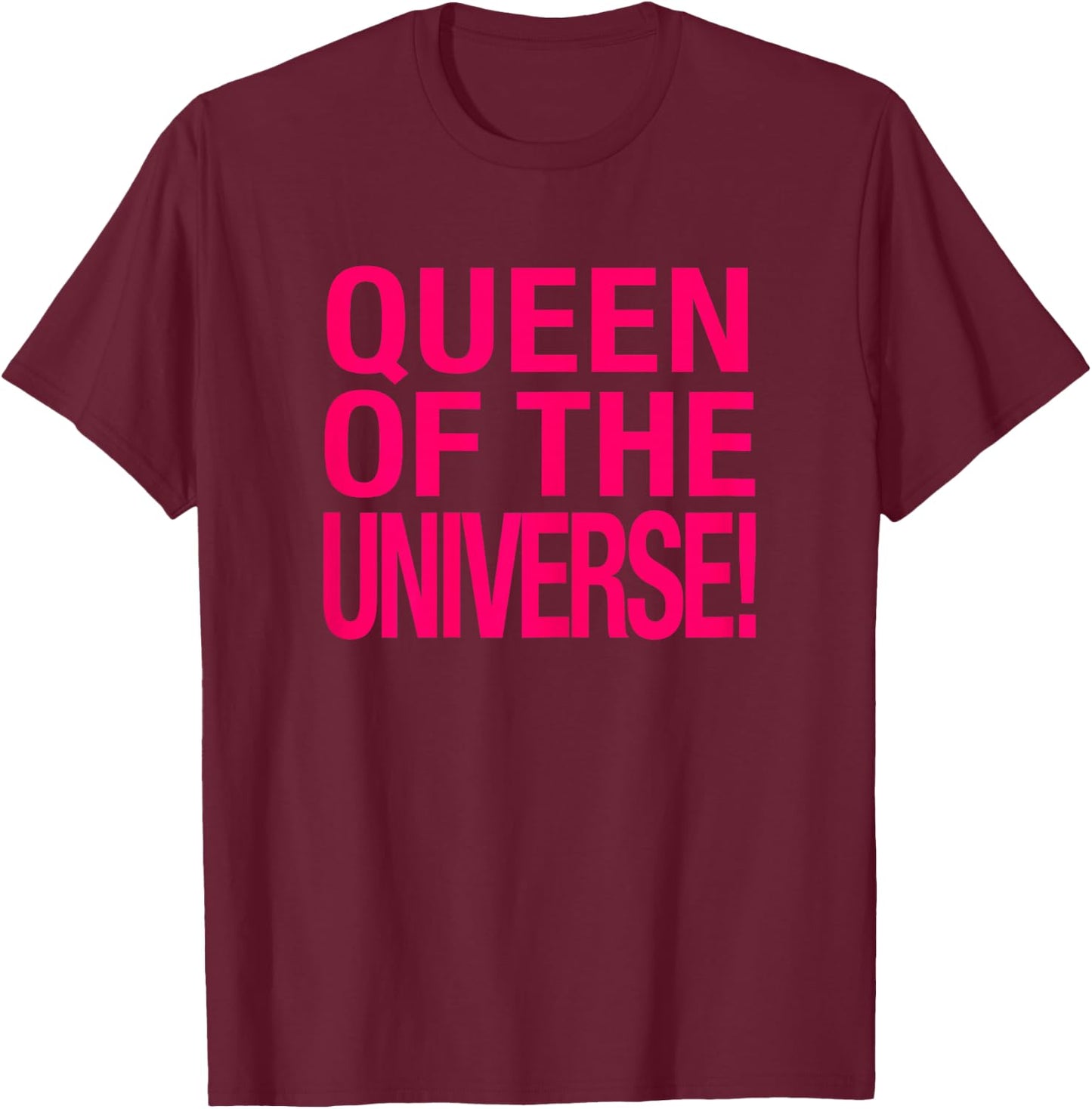 Queen of The Universe Baby Y2K Slogan Women T-Shirt - T-Shirt | Maroon