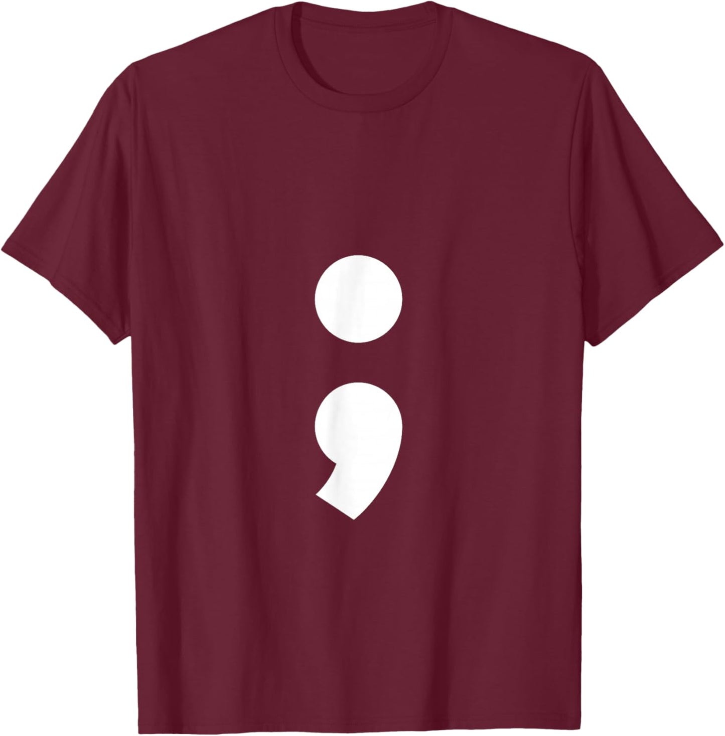 Alphabet Punctuation Semicolon T-Shirt - T-Shirt | Maroon