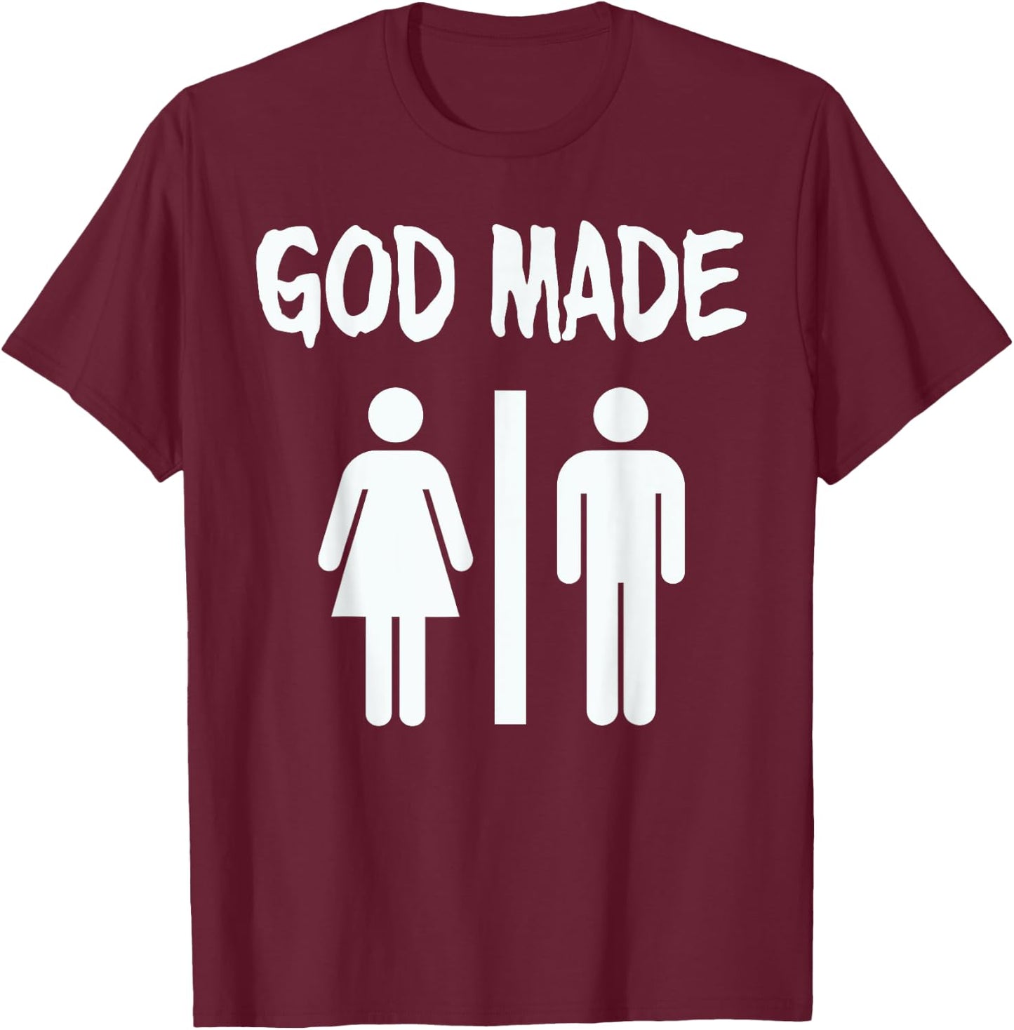 God Made Men Women Funny Christian T-Shirt - T-Shirt | Maroon