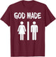 God Made Men Women Funny Christian T-Shirt - T-Shirt | Maroon