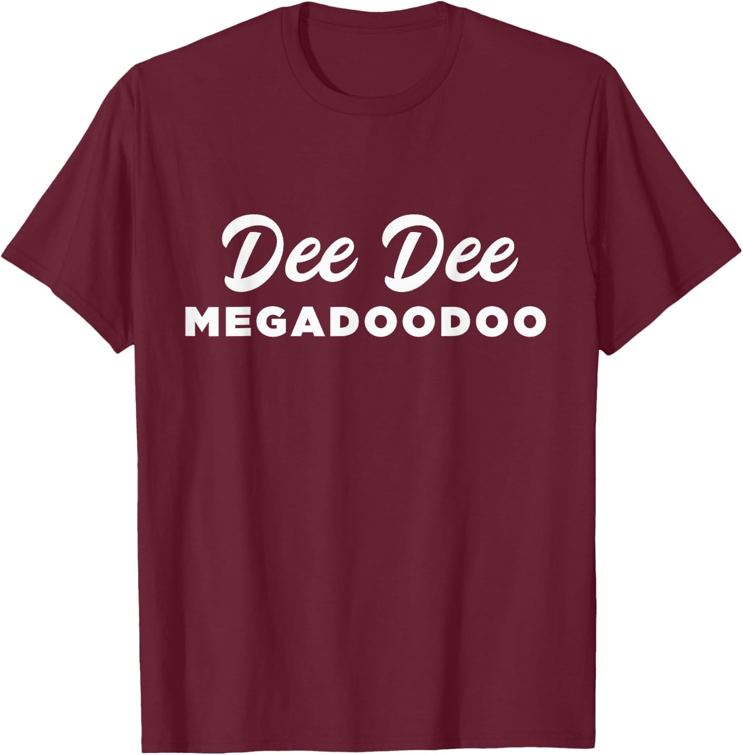 Dee Dee Megadoodoo T-Shirt - T-Shirt | Maroon