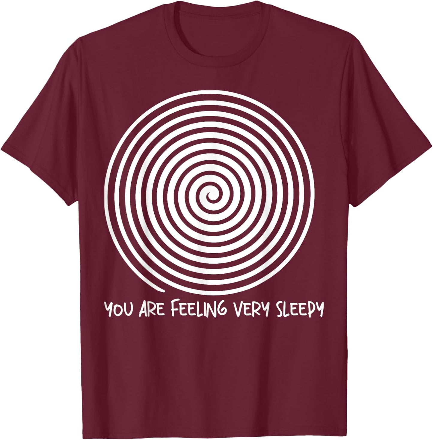 Hypnosis Expert Hypnotizer Hypnotist Mesmerist Hypnotherapy T-Shirt - T-Shirt | Maroon