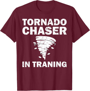 Funny Tornado Chaser Storm Hunters Meteorologists Men Women T-Shirt - T-Shirt | Maroon