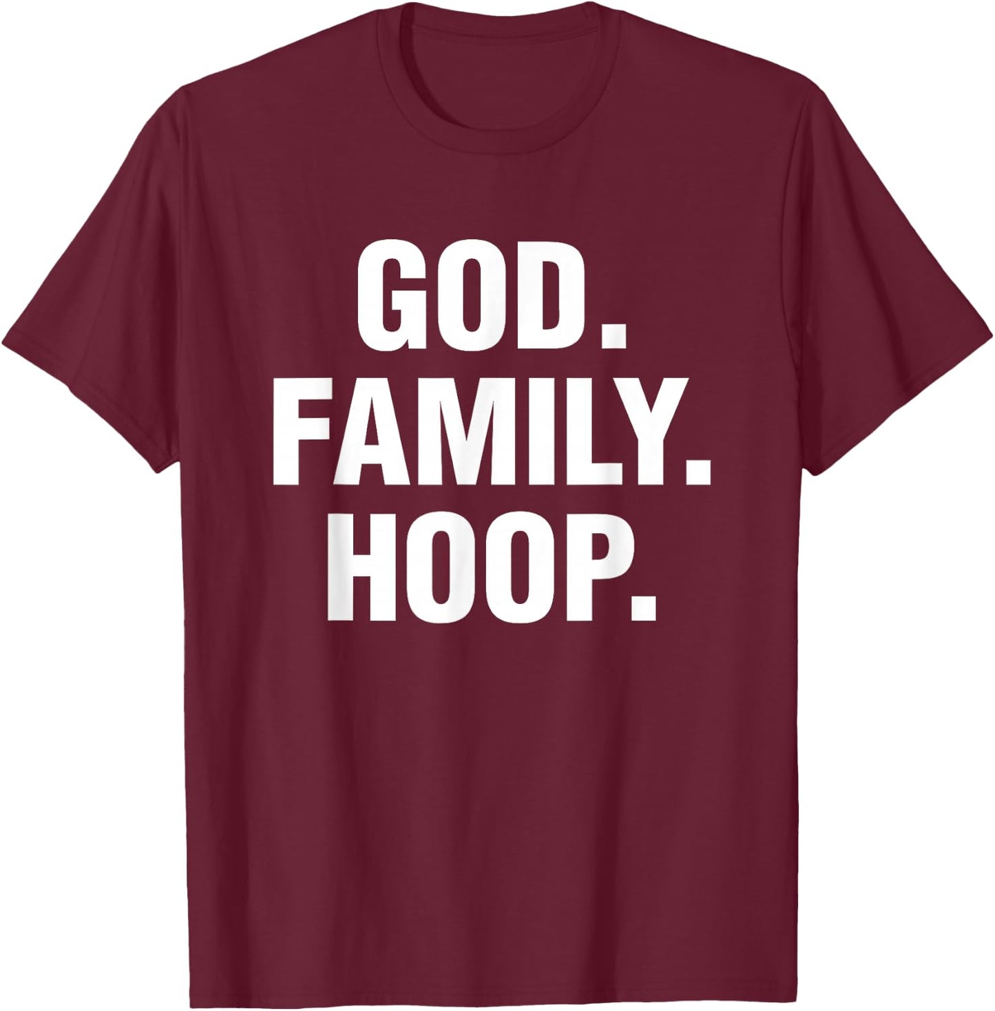 God Family Hoop Gift , Women, Adult, Girls, Boys T-Shirt - T-Shirt | Maroon