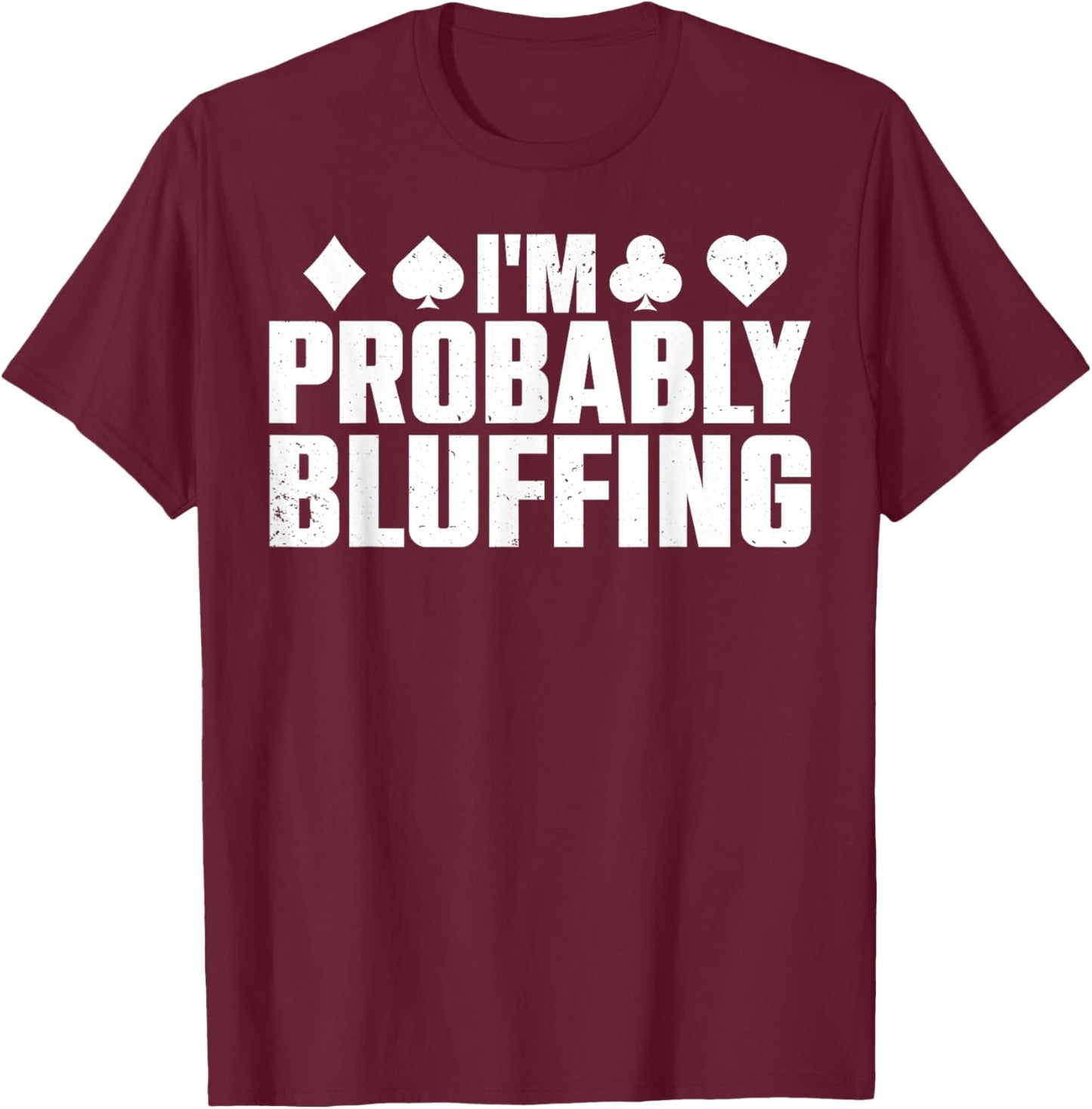 Funny Poker Lover Art Women Casino Play Card Gambler T-Shirt - T-Shirt | Maroon