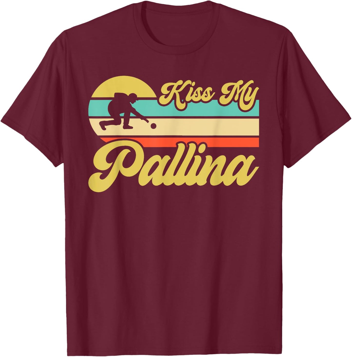 Boccia Kiss My Pallina Pallino T-Shirt - T-Shirt | Maroon