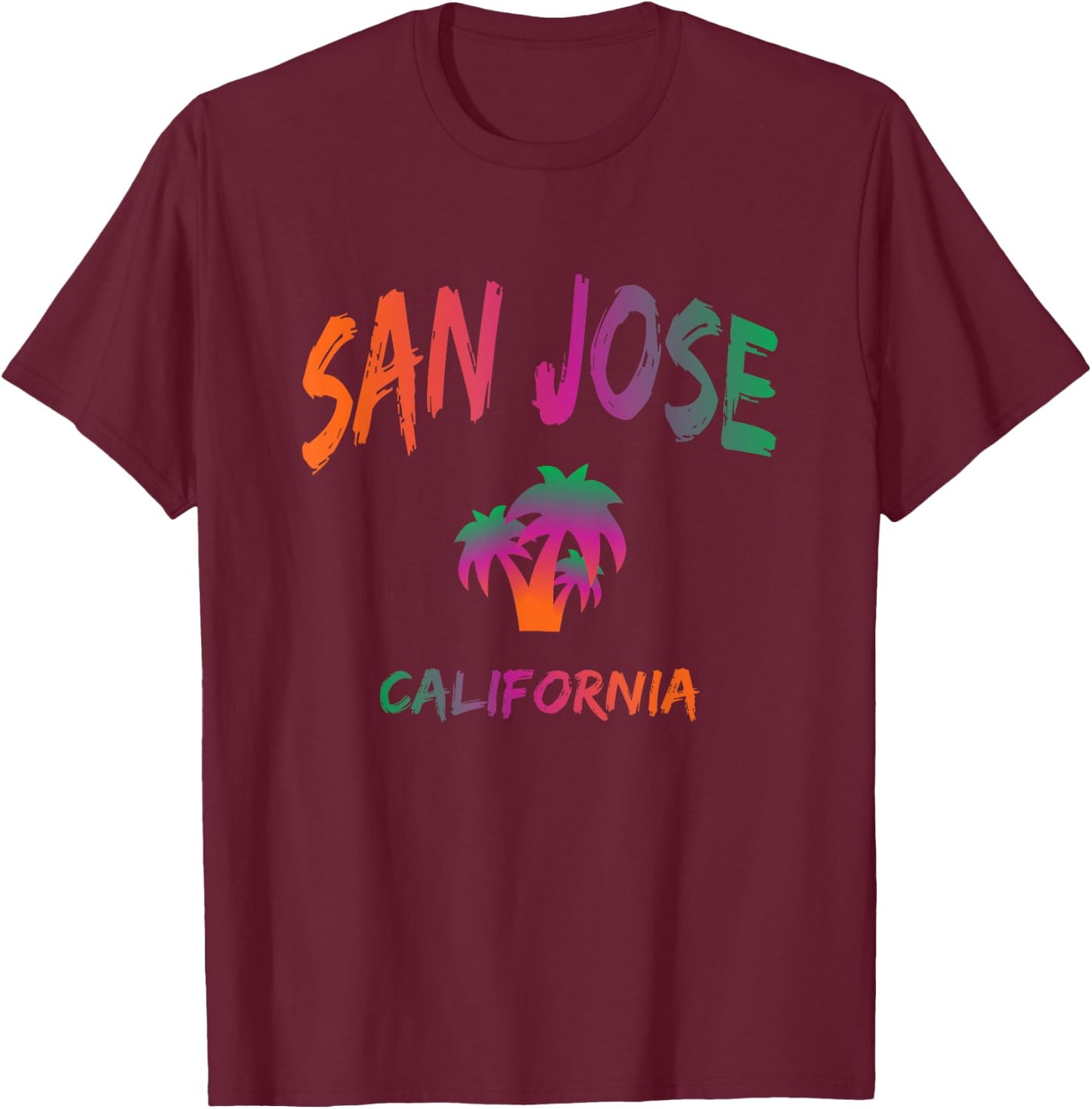 San Jose - California - Tie Dye Text Print - Classic T-Shirt - T-Shirt | Maroon