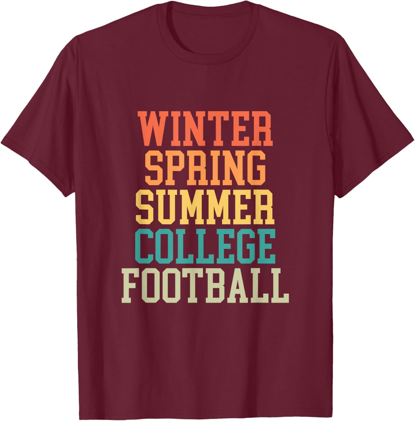 Winter Spring Summer College Football Season Spring Games T-Shirt - T-Shirt | Maroon