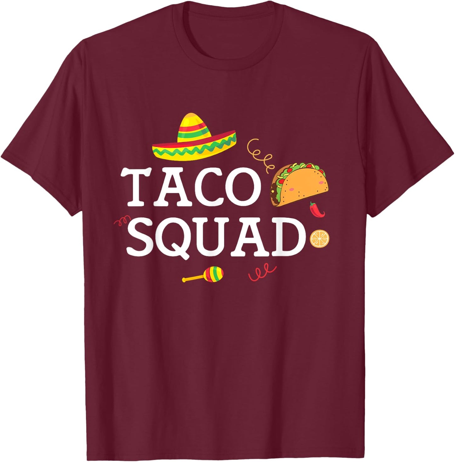 Taco Tuesday Apparel Taco Squad T-Shirt - T-Shirt | Maroon