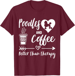 Poodle And Coffee Poodle Mom Poodle Dad Coffee T-Shirt - T-Shirt | Maroon