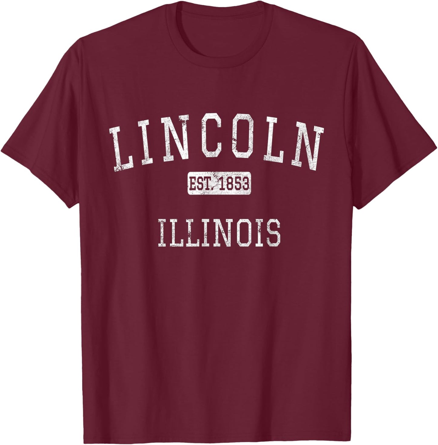 Lincoln Illinois IL Vintage T-Shirt - T-Shirt | Maroon