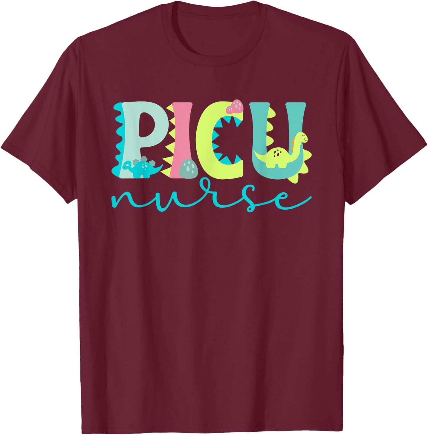 PICU Nursing For Pediatric ICU Nurse Women's Black Modern Letter Print T-Shirt - T-Shirt | Maroon