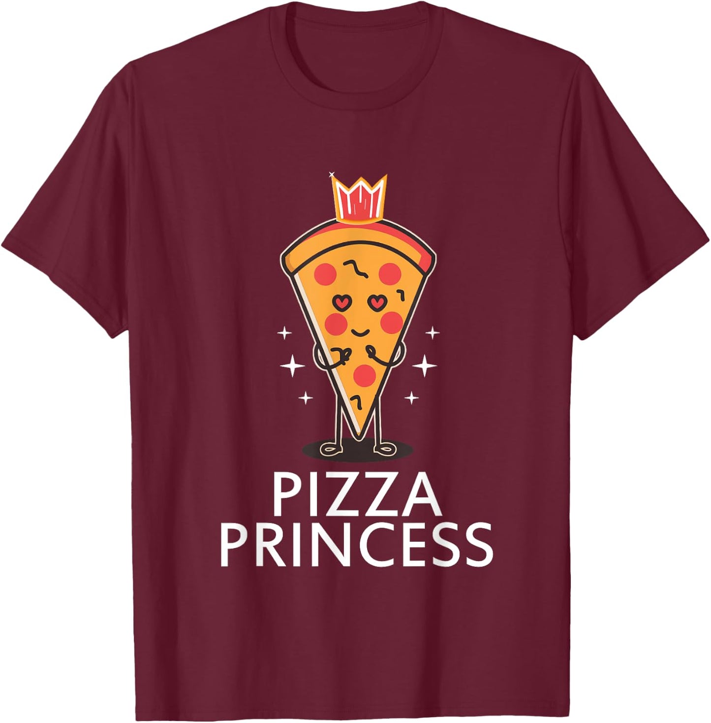 Pizza Princess Graphic Funny Pizza Lover For Girls Women T-Shirt - T-Shirt | Maroon