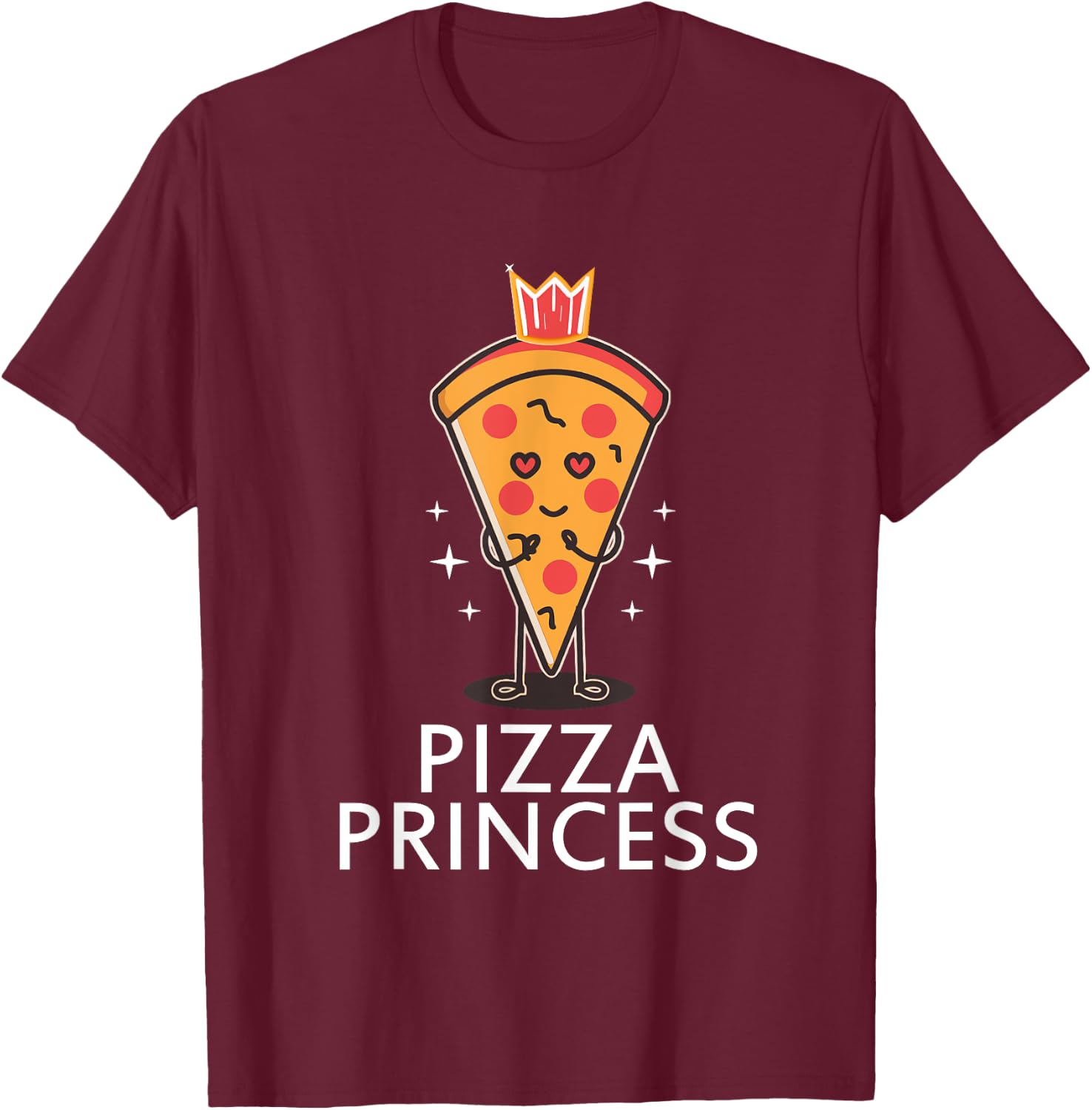 Pizza Princess Graphic Funny Pizza Lover For Girls Women T-Shirt - T-Shirt | Maroon