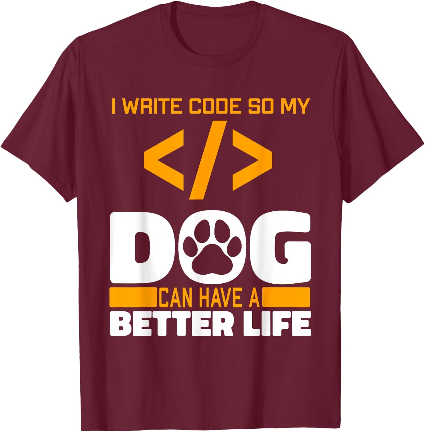 Programmer Dog Software Engineer - Coding Programming Coder Men Women T-Shirt - T-Shirt | Maroon
