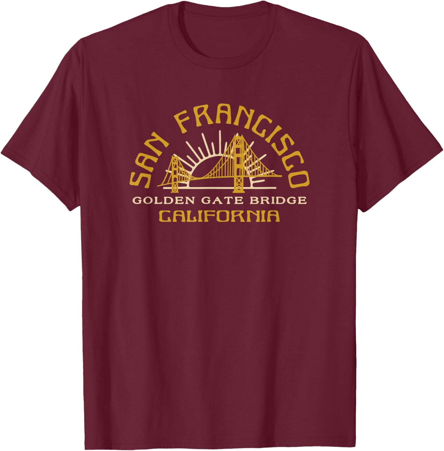 San Francisco Golden Gate Bridge California T-Shirt - T-Shirt | Maroon