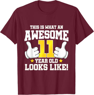 This is what an awesome 11 year old looks like 11th birthday T-Shirt - T-Shirt | Maroon