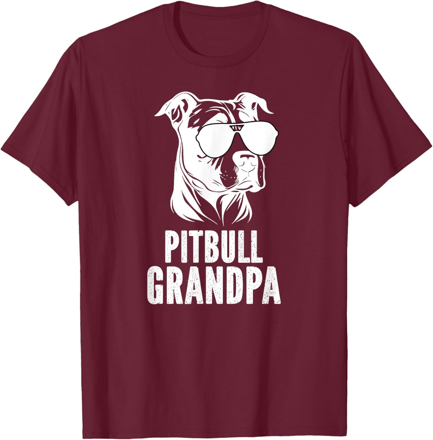 Pitbull Grandpa Of A Pitbull Grandfather Pittie Grandpa T-Shirt - T-Shirt | Maroon