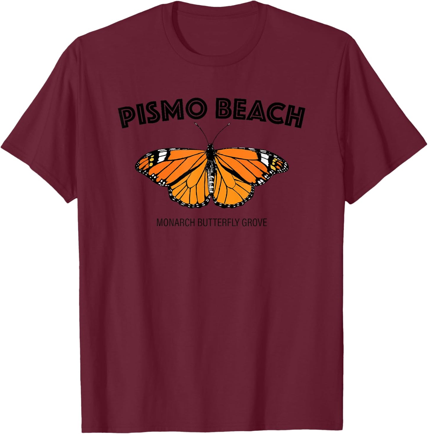 Pismo Beach California Monarch Butterfly Migration T-Shirt - T-Shirt | Maroon