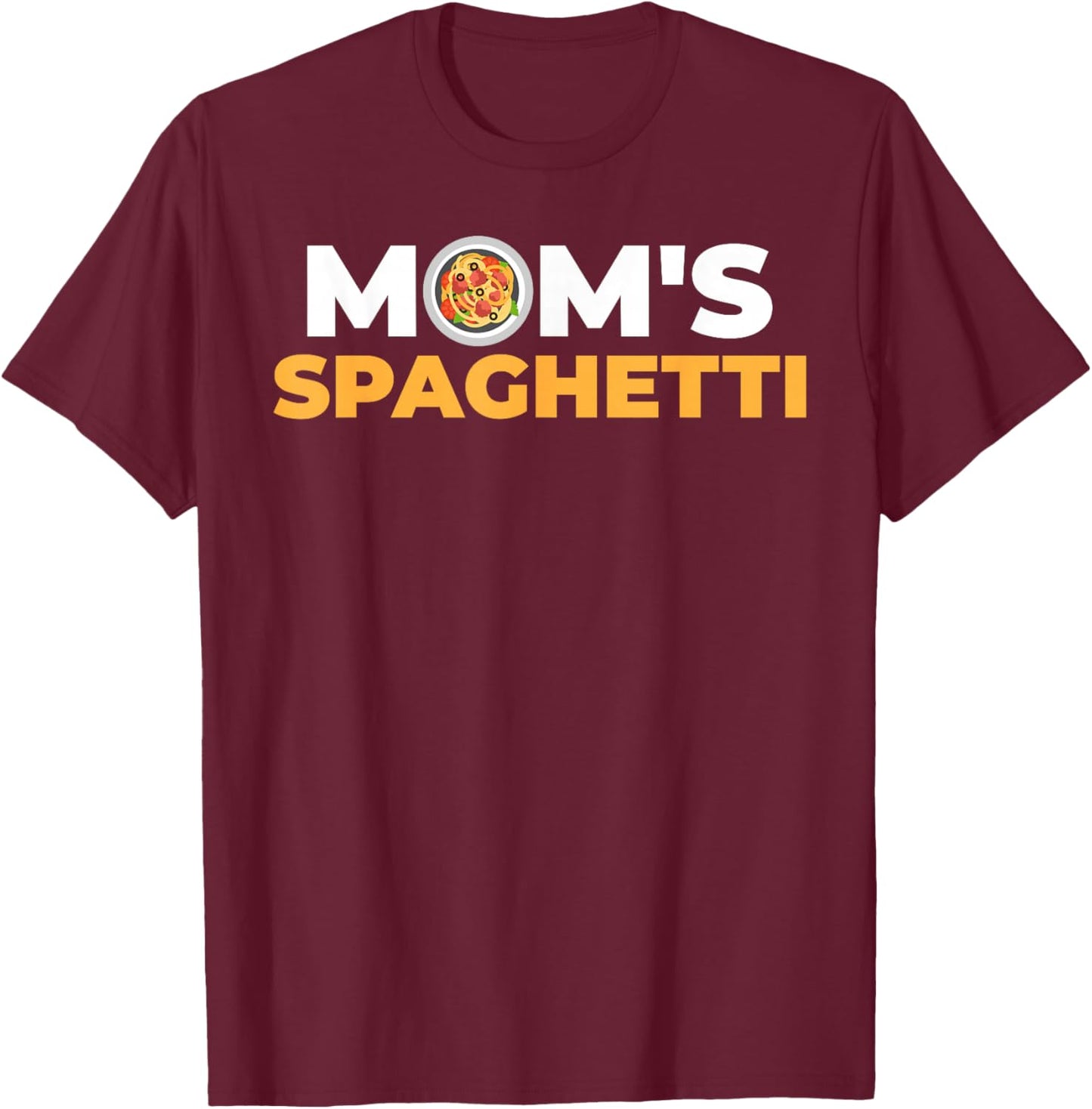 Mom's Spaghetti T-Shirt - T-Shirt | Maroon