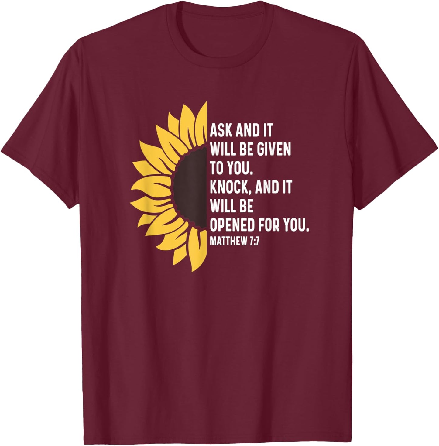 Matthew 7:7 7 7 God Jesus Religious Quote Christian Cross T-Shirt - T-Shirt | Maroon