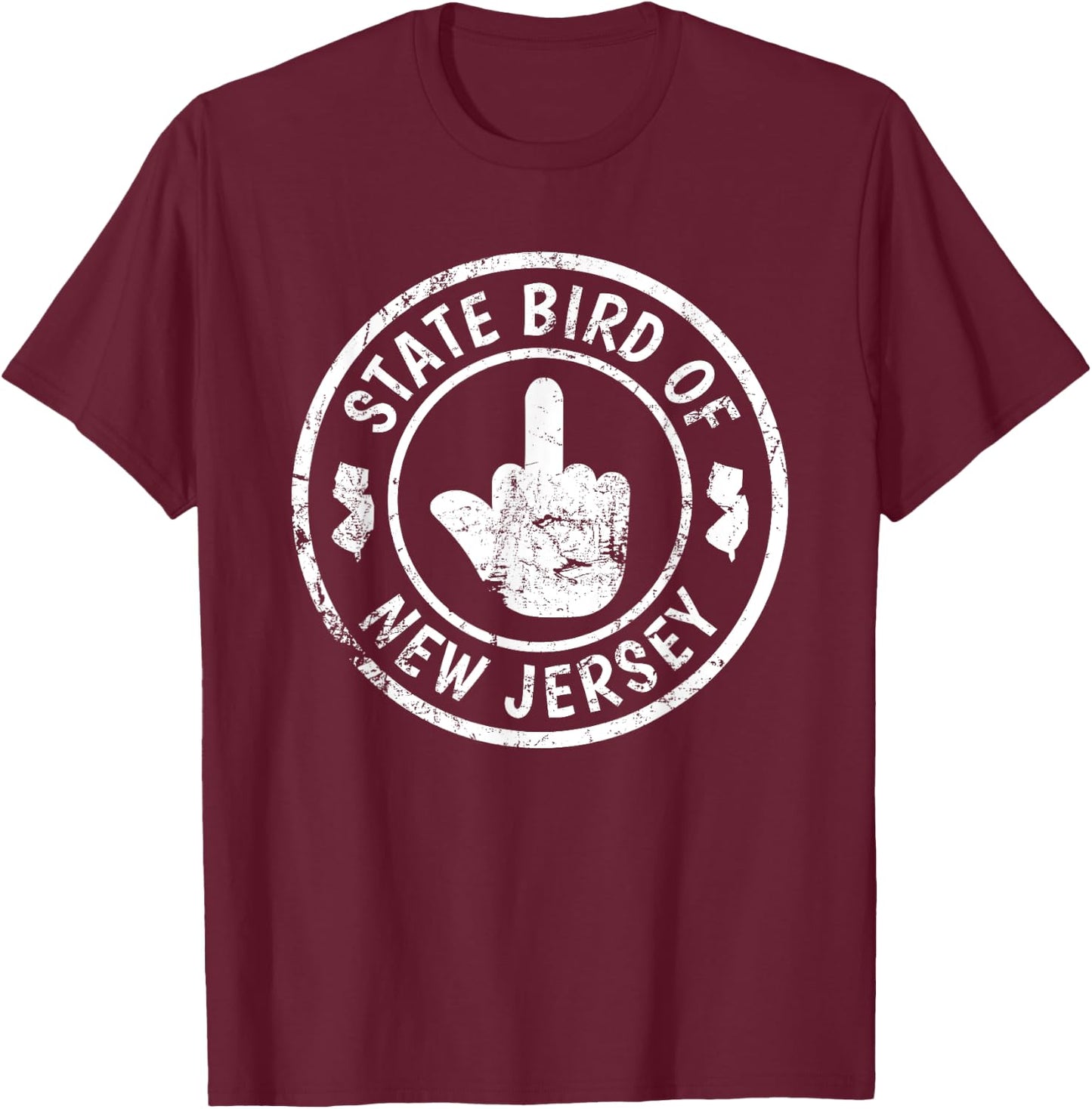 State Bird Of New Jersey Middle Finger Funny Distressed T-Shirt - T-Shirt | Maroon