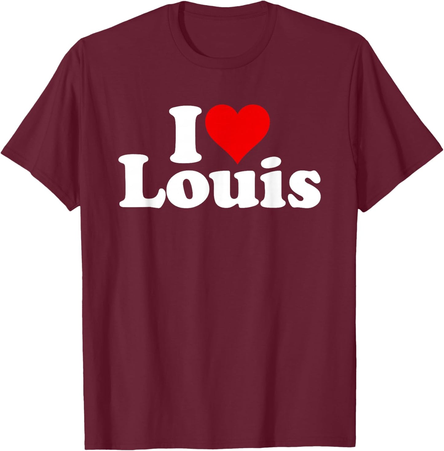 I Love Heart Louis T-Shirt - T-Shirt | Maroon