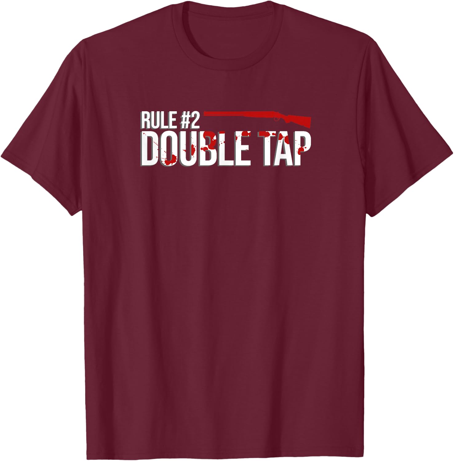 Zombie Rule #2 Double Tap T-Shirt - T-Shirt | Maroon