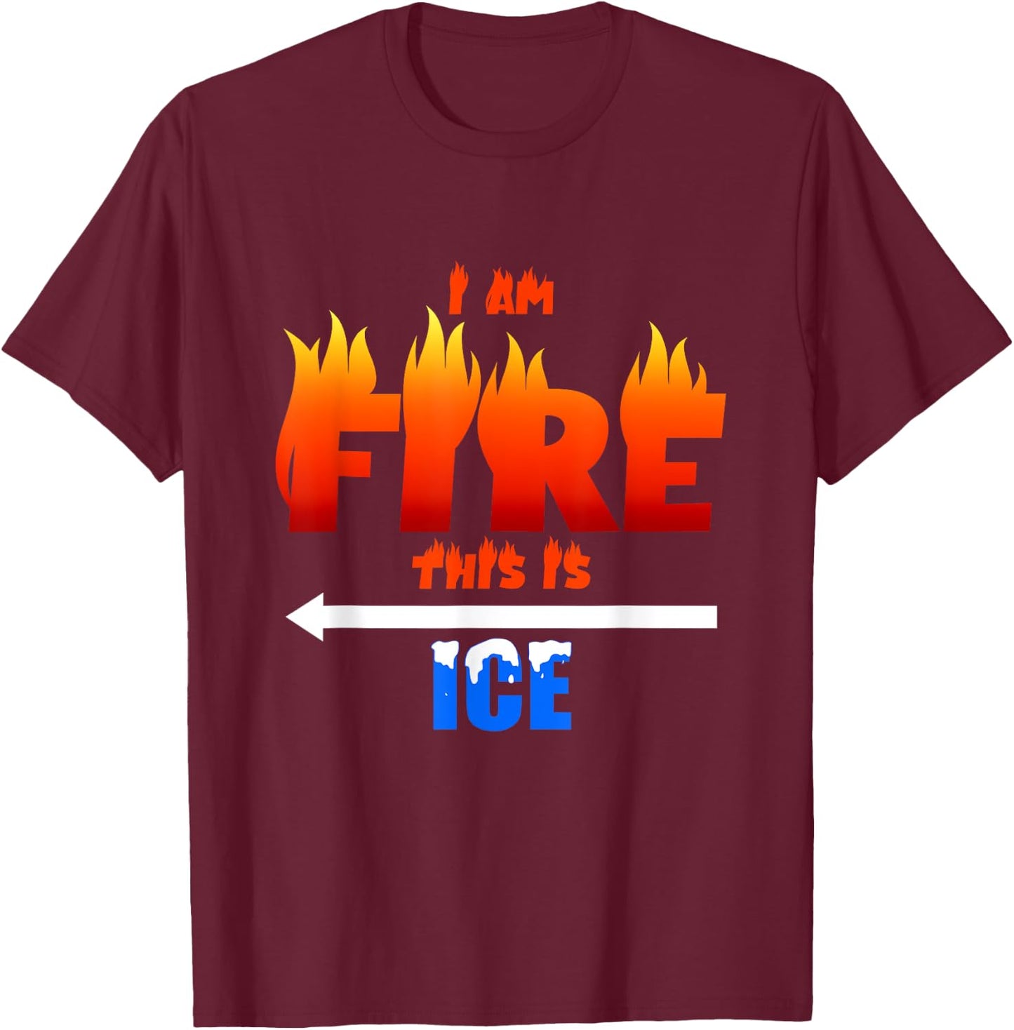 Funny Ice and Fire Costume Halloween Family Matching Women T-Shirt - T-Shirt | Maroon